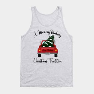 A Memory Making Christmas Tradition Tank Top